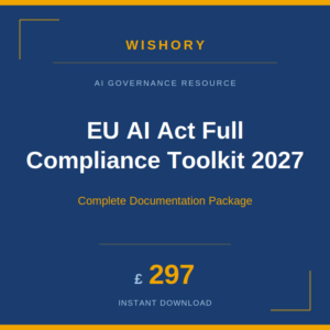 EU AI Act Full Compliance Toolkit 2027